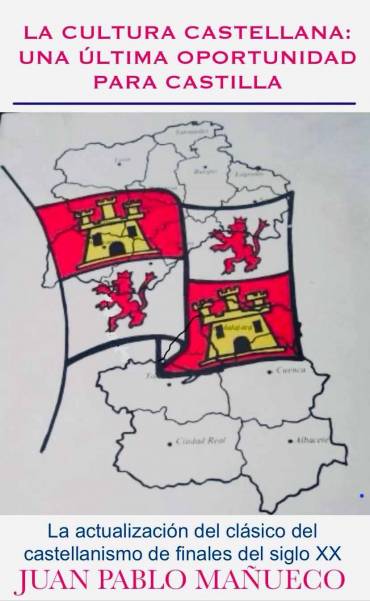 La cultura castellana una última oportunidad para Castilla con provincia Madrid
