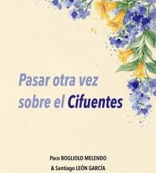 Portada libro Pasar otra vez sobre el Cifuentes